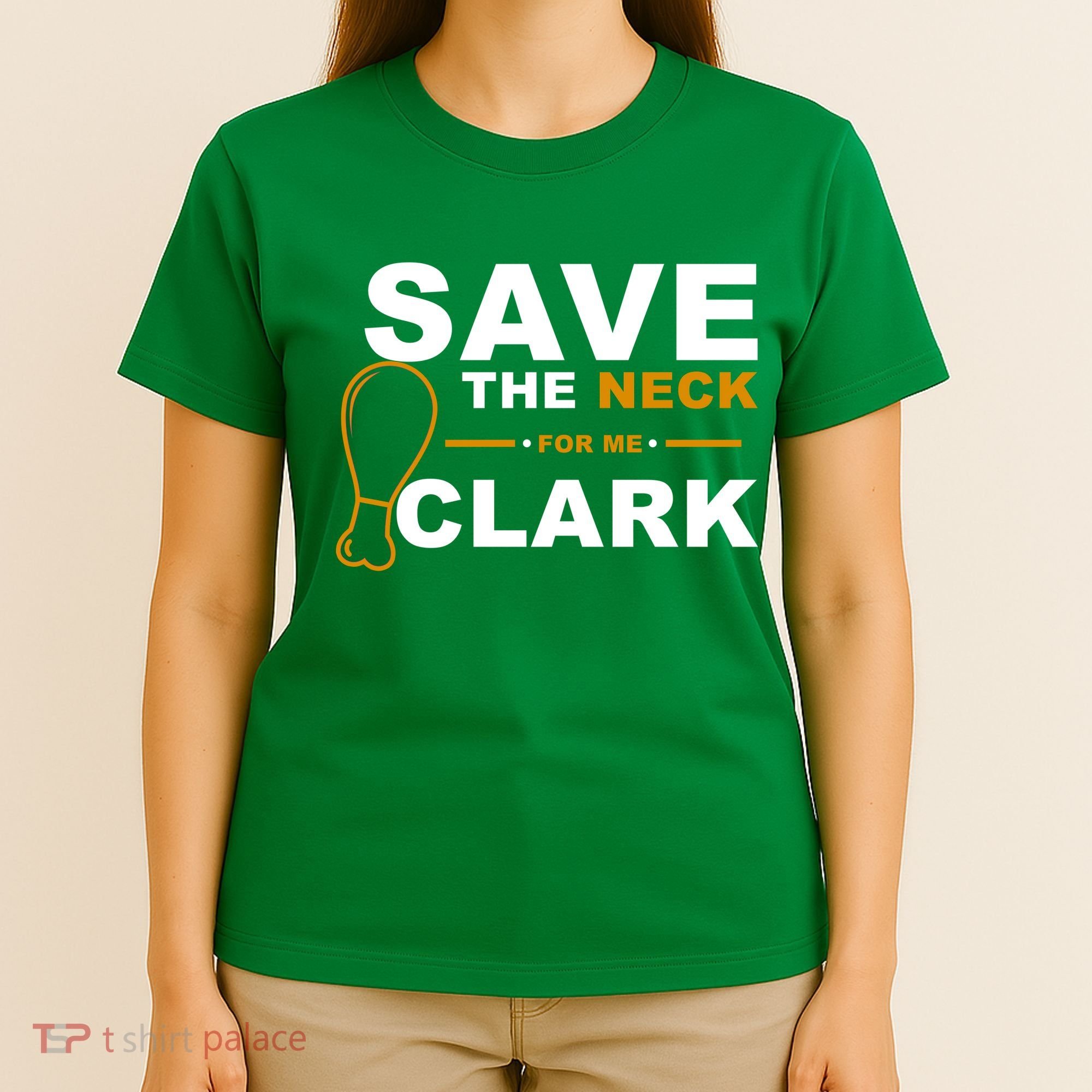 Save The Neck For Me Clark T-Shirt