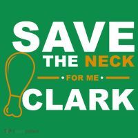 Save The Neck For Me Clark Mousepad thumb 1
