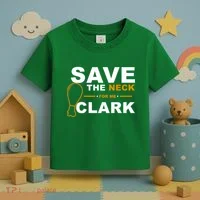 Save The Neck For Me Clark Toddler T-Shirt thumb 3