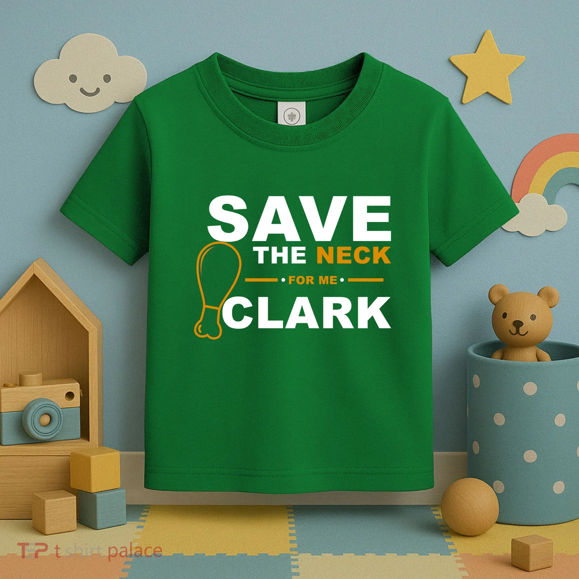 Save The Neck For Me Clark Toddler T-Shirt