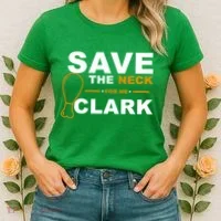 Save The Neck For Me Clark Women's T-Shirt thumb 2