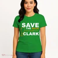 Save The Neck For Me Clark Women's T-Shirt thumb 4