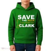 Save The Neck For Me Clark Kids Hoodie thumb 4