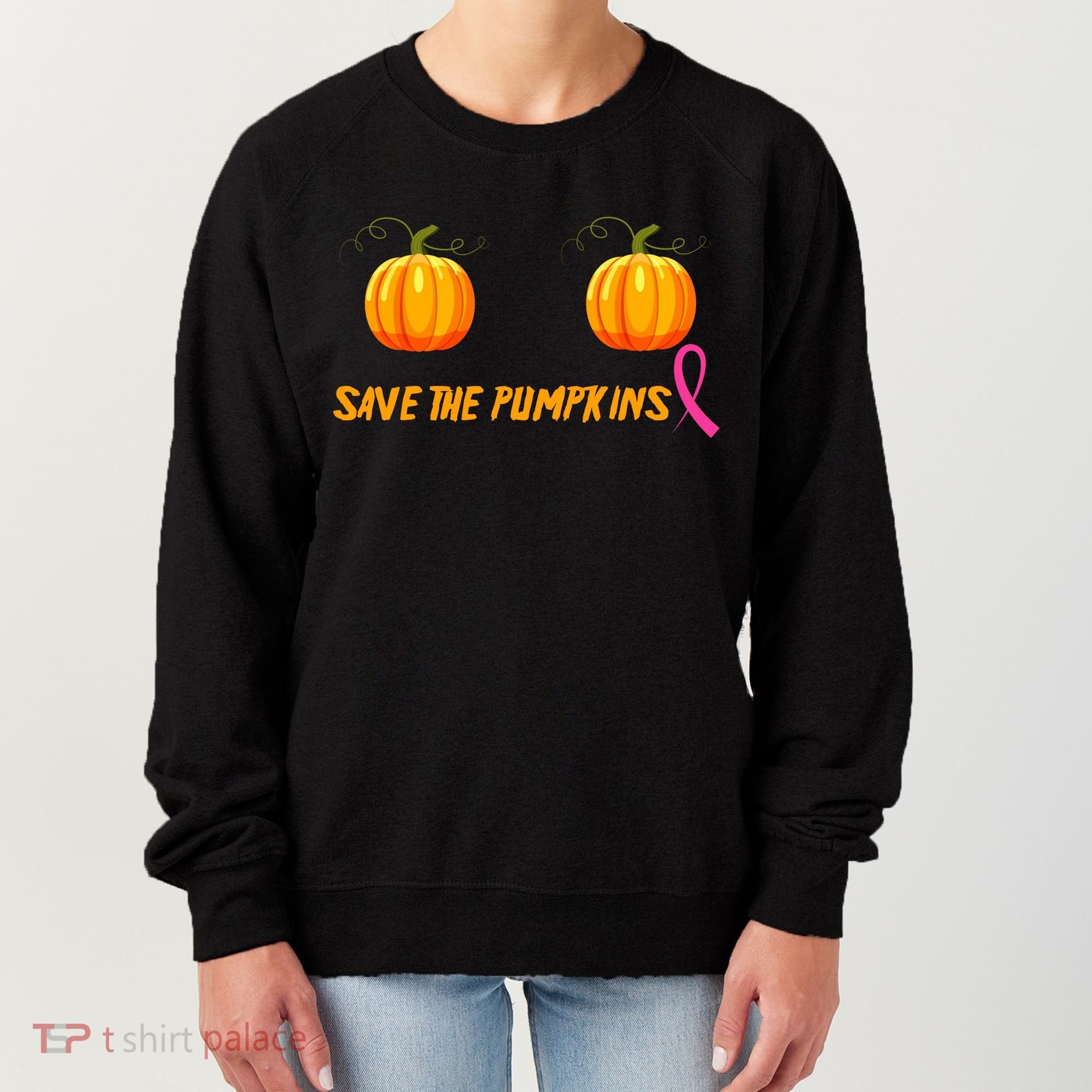Save The Pumpkins Breast Cancer Women's Sweatshirt