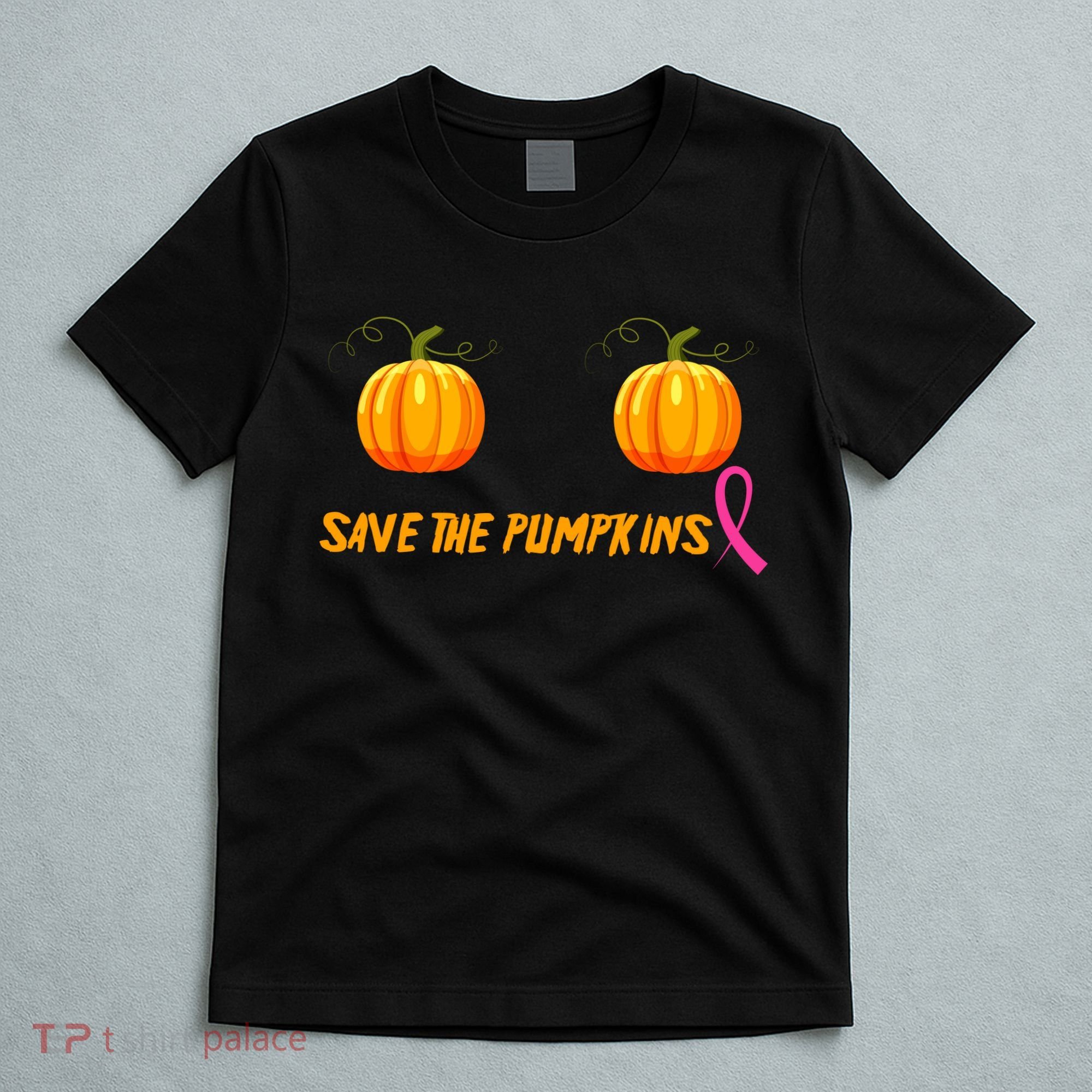 Save The Pumpkins Breast Cancer T-Shirt