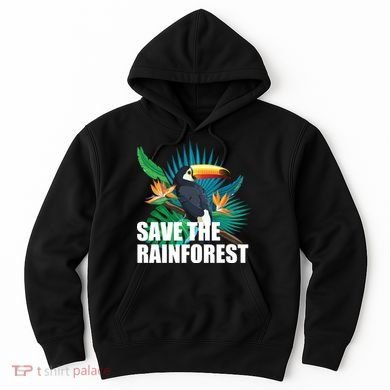 Save The Rainforest Hoodie