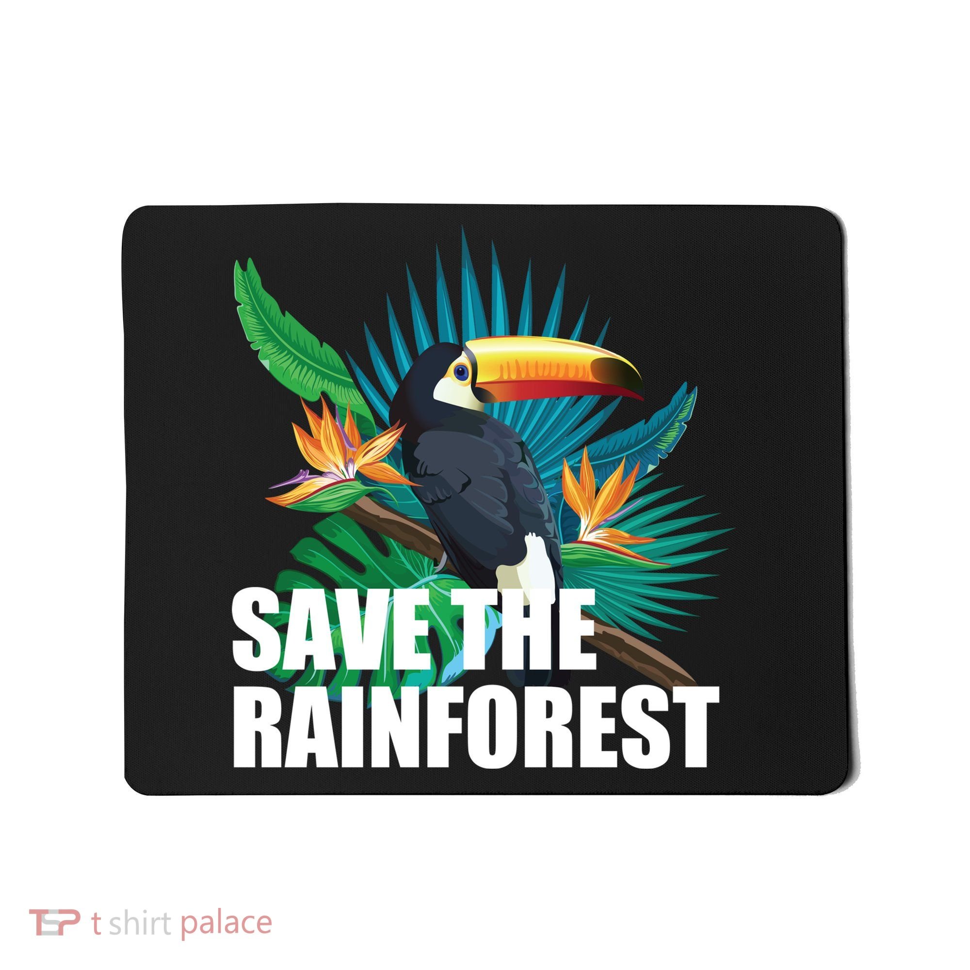 Save The Rainforest Mousepad