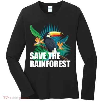 Save The Rainforest Women's Long Sleeve Shirt