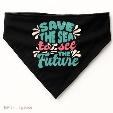 Save The Sea To See The Future USA-Made Doggie Bandana