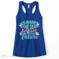 Save The Sea To See The Future Women's Tank Top thumb 0