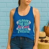 Save The Sea To See The Future Women's Tank Top thumb 2