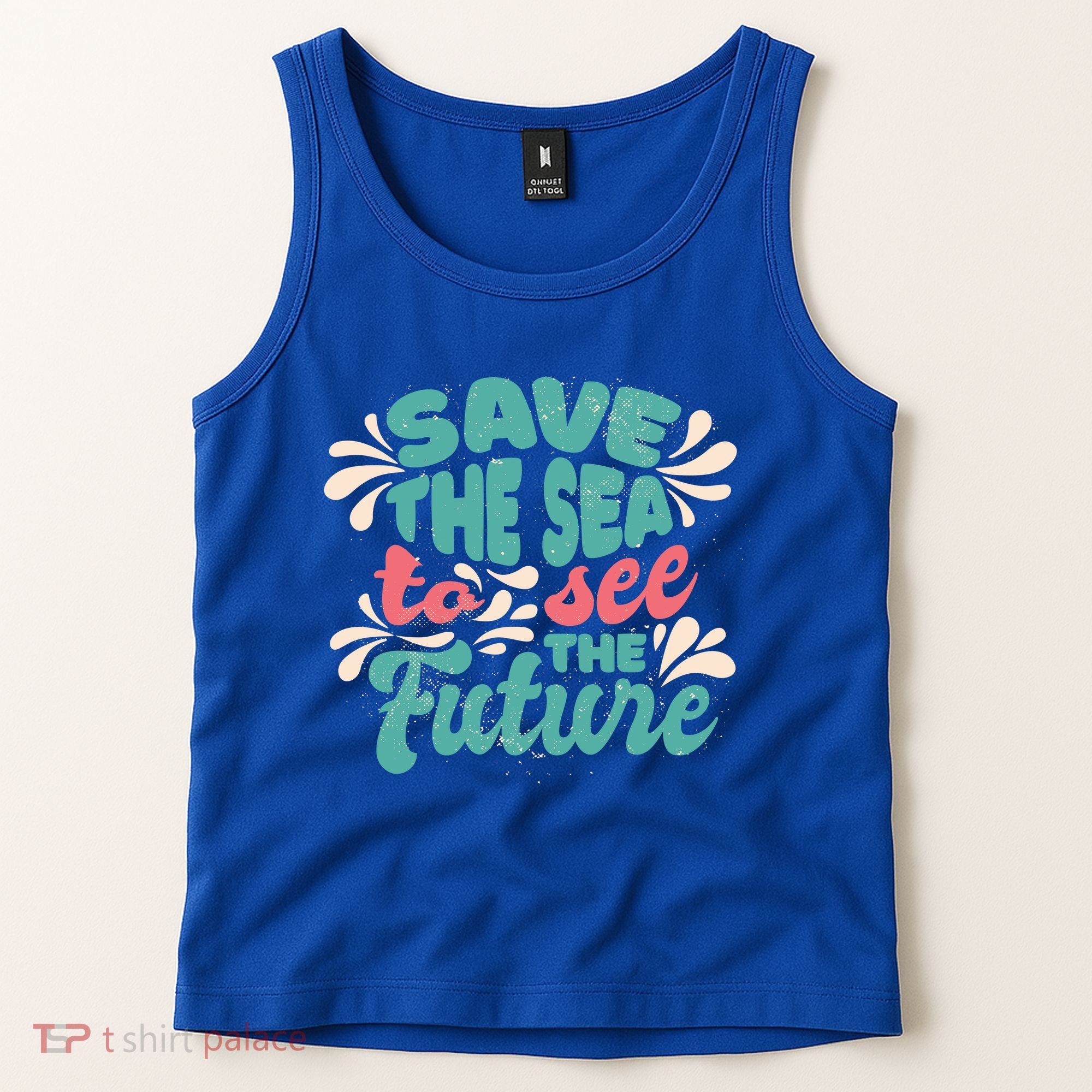 Save The Sea To See The Future Tank Top