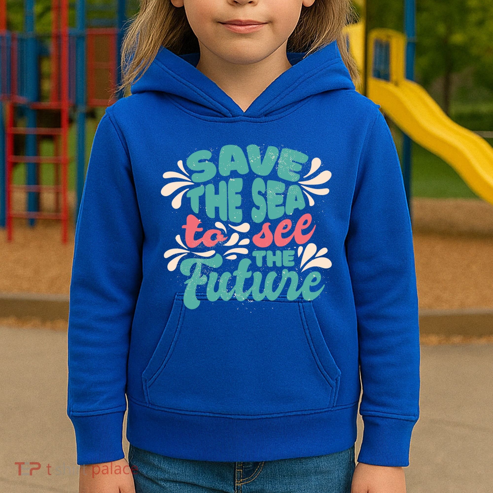 Save The Sea To See The Future Kids Hoodie