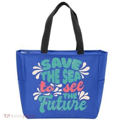 Save The Sea To See The Future Tote Bag