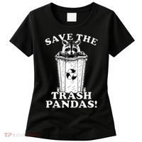 Save the Trash Pandas Funny Raccoon Women's T-Shirt thumb 0