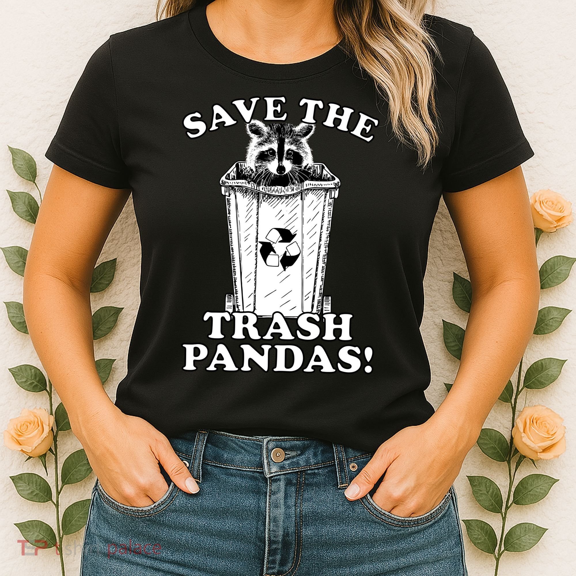 Save the Trash Pandas Funny Raccoon Women's T-Shirt