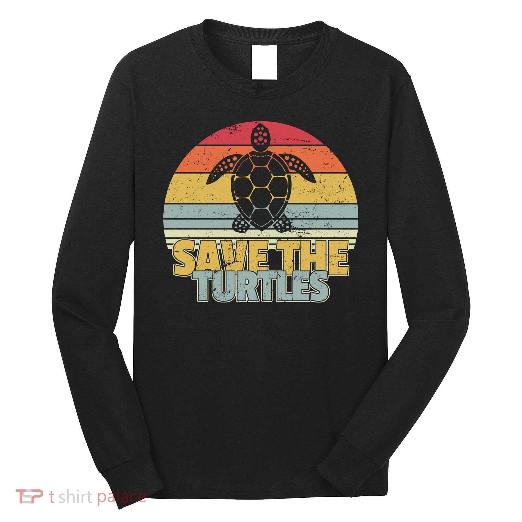 Save The Turtles Retro Style Long Sleeve Shirt