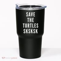 Save The Turtles SKSKSK Tumbler thumb 0