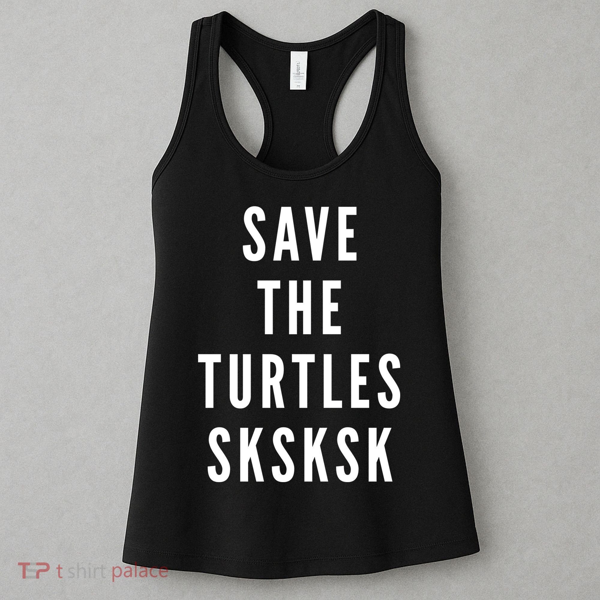 Save The Turtles SKSKSK Women's Tank Top