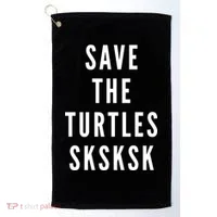 Save The Turtles SKSKSK Golf Towel thumb 0