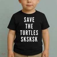 Save The Turtles SKSKSK Toddler T-Shirt thumb 2
