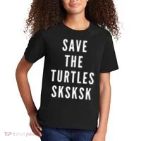 Save The Turtles SKSKSK Kids T-Shirt thumb 2
