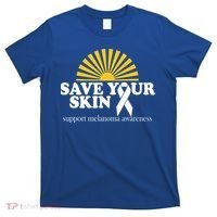 Save Your Skin Melanoma Awareness T-Shirt thumb 0