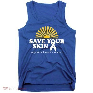 Save Your Skin Melanoma Awareness Tank Top