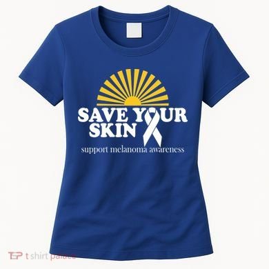 Save Your Skin Melanoma Awareness Women's T-Shirt