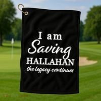 Saving Hallahan The Legacy Continues Golf Towel thumb 1