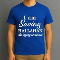 Saving Hallahan The Legacy Continues T-Shirt thumb 3