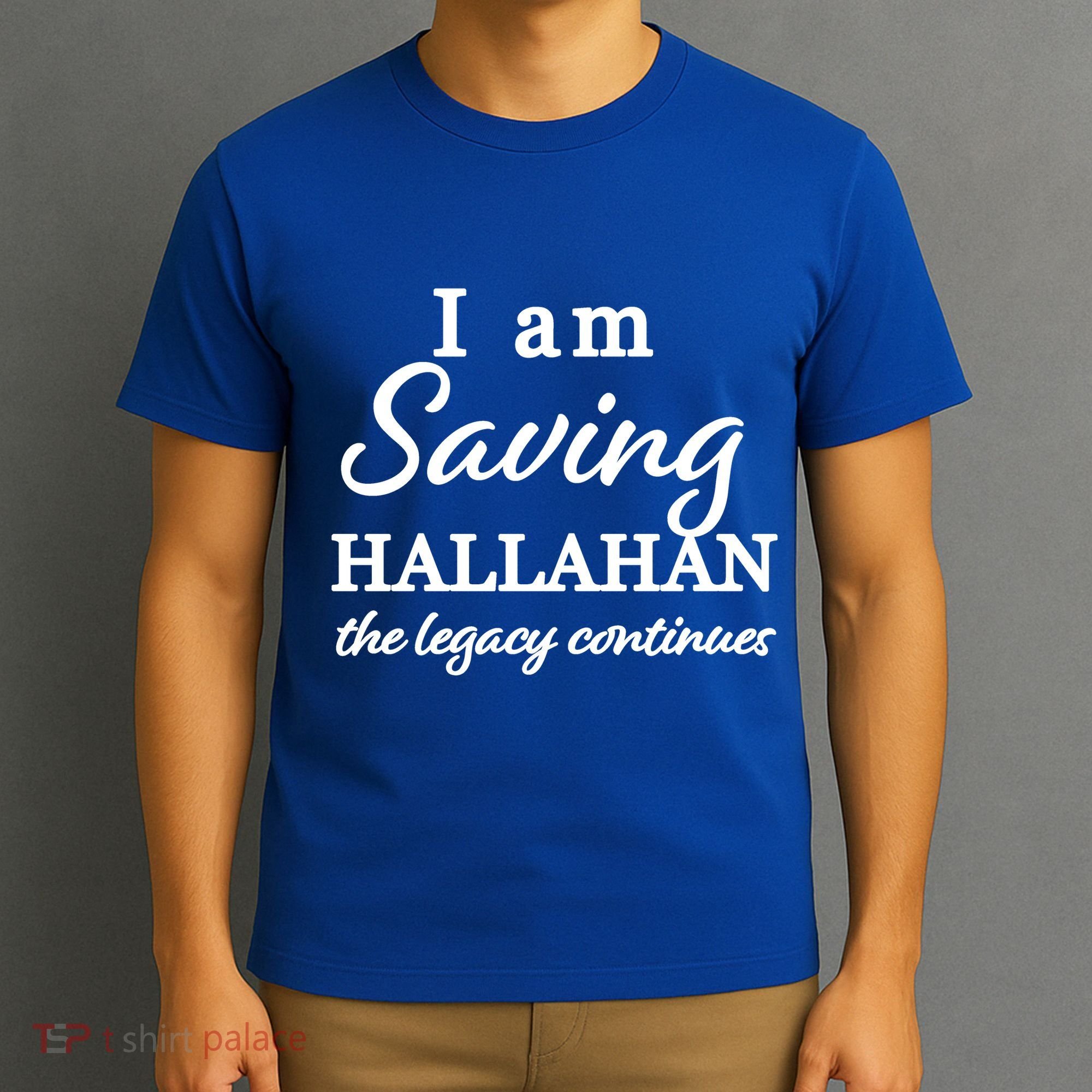 Saving Hallahan The Legacy Continues T-Shirt