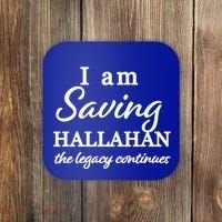 Saving Hallahan The Legacy Continues Coaster thumb 0