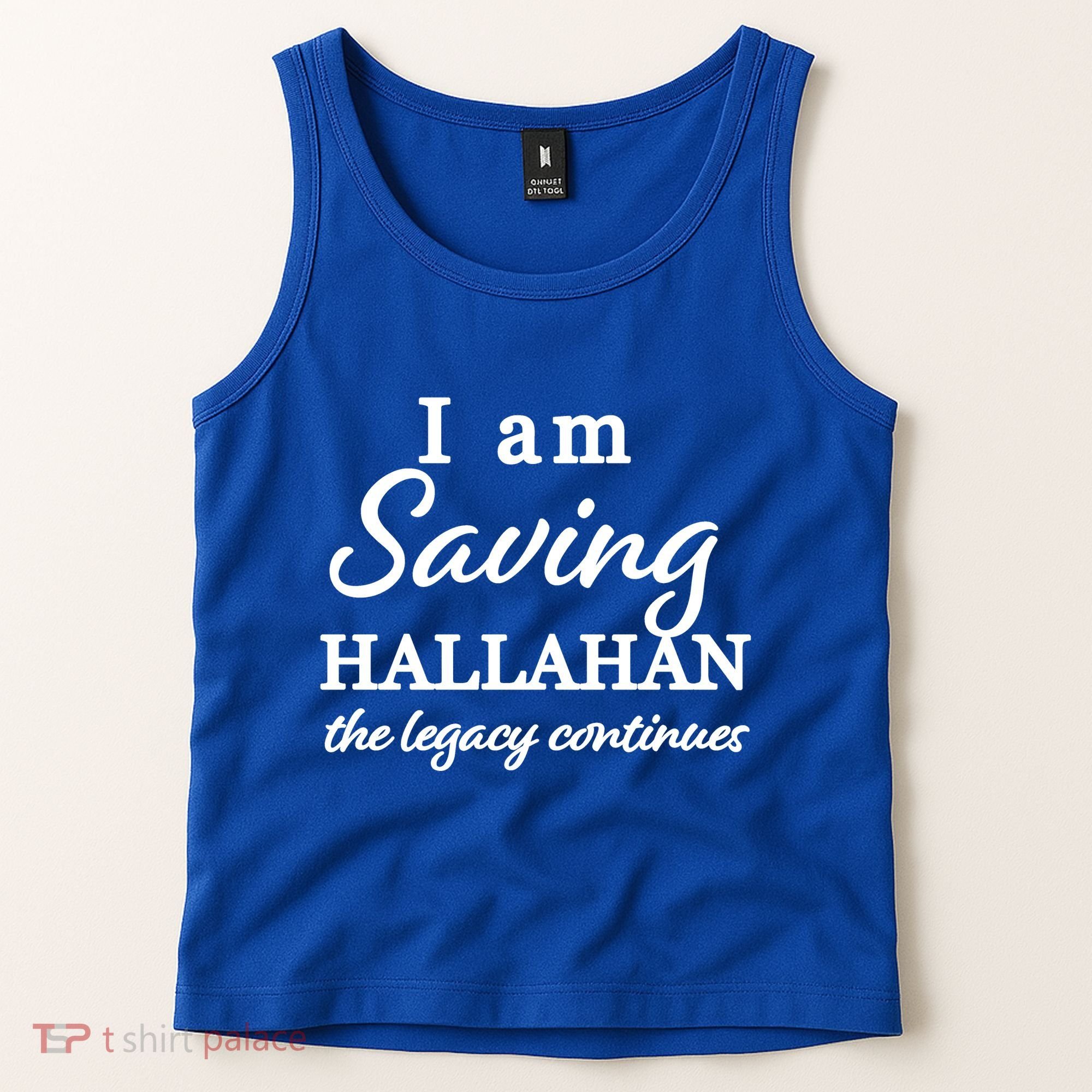 Saving Hallahan The Legacy Continues Tank Top