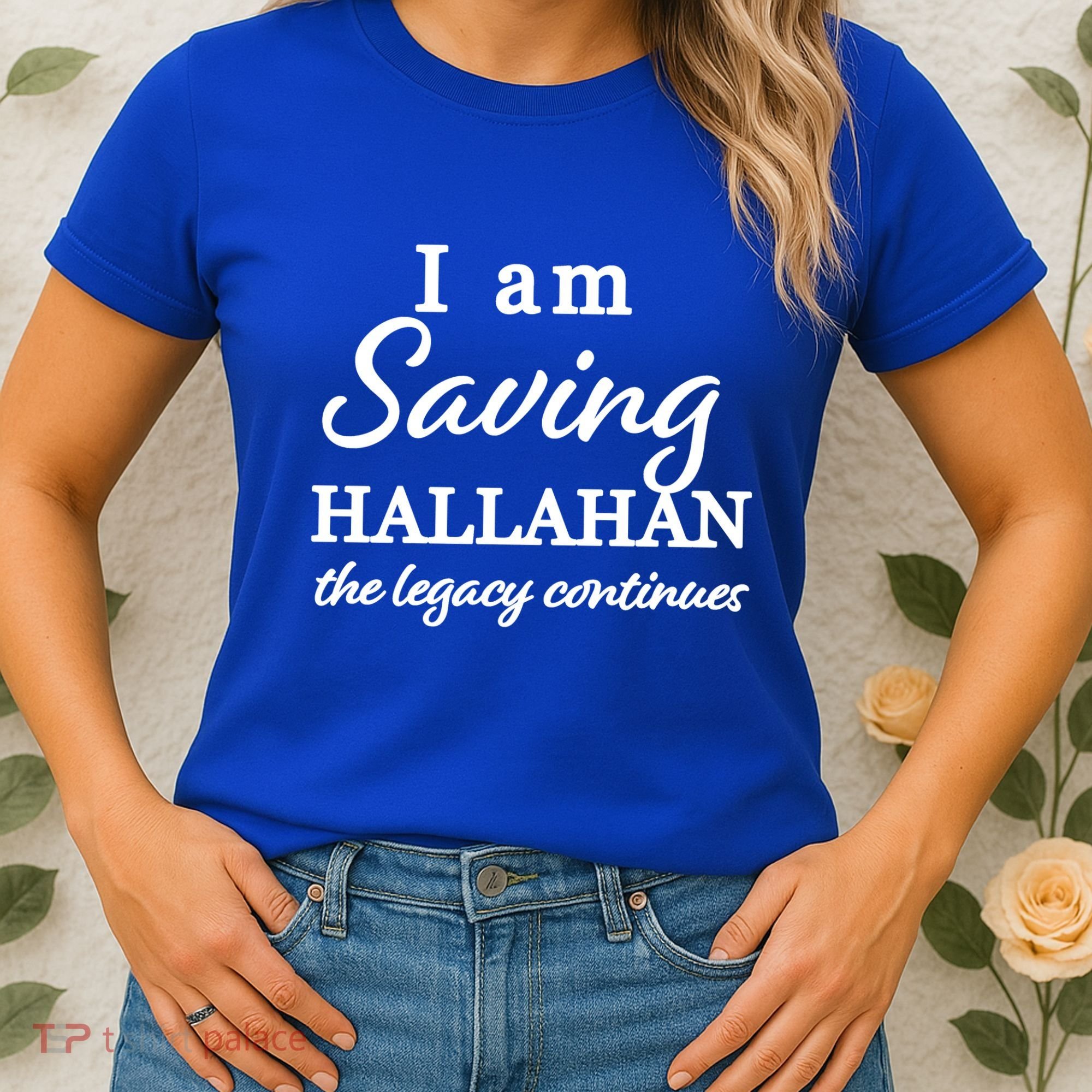 Saving Hallahan The Legacy Continues Women's T-Shirt
