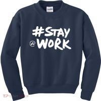 Stay At Work Kids Sweatshirt thumb 0