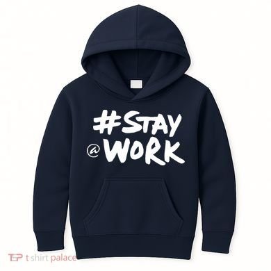 Stay At Work Kids Hoodie