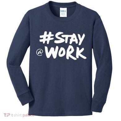 Stay At Work Kids Long Sleeve Shirt