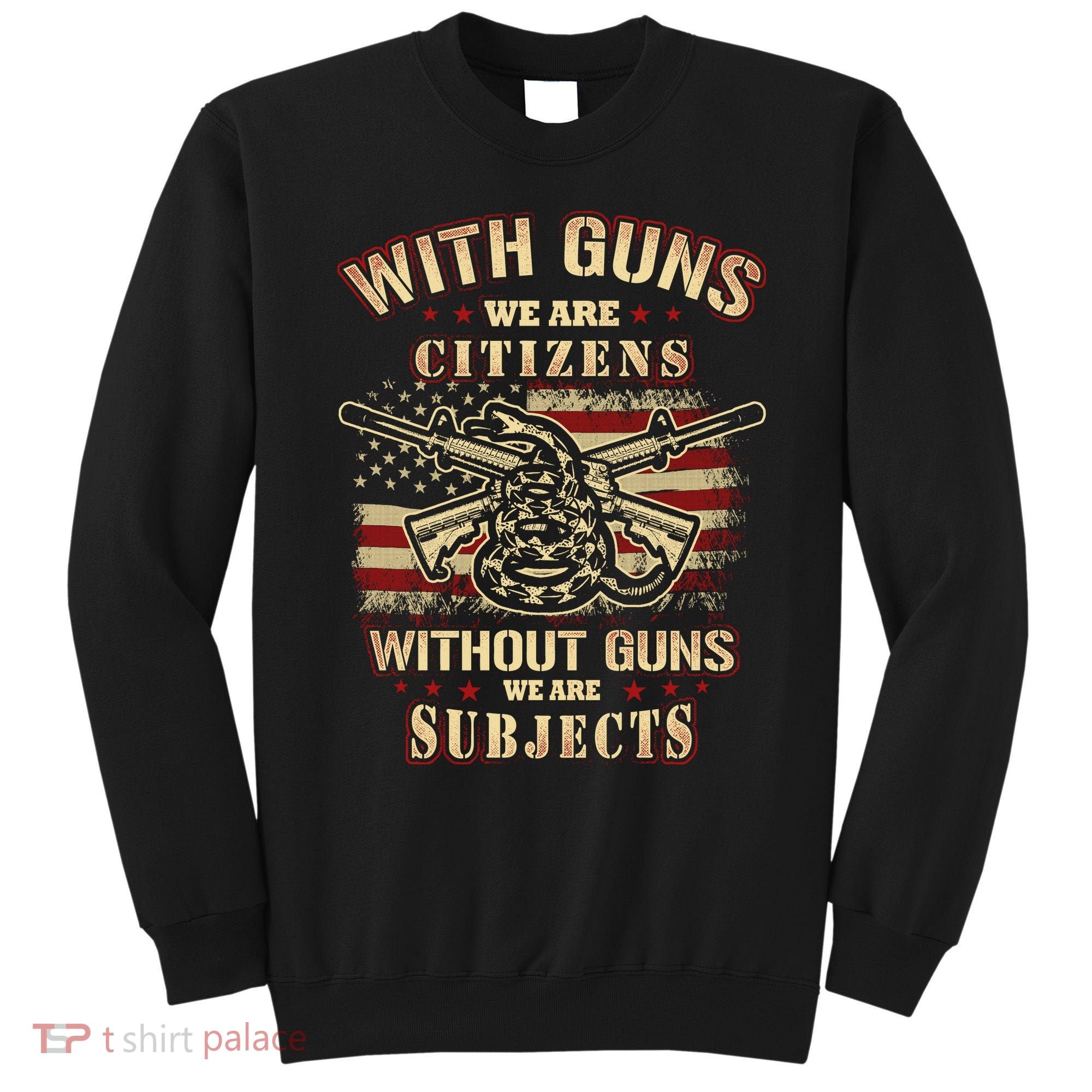 Second Amendment Conservative Gun Rights Sweatshirt
