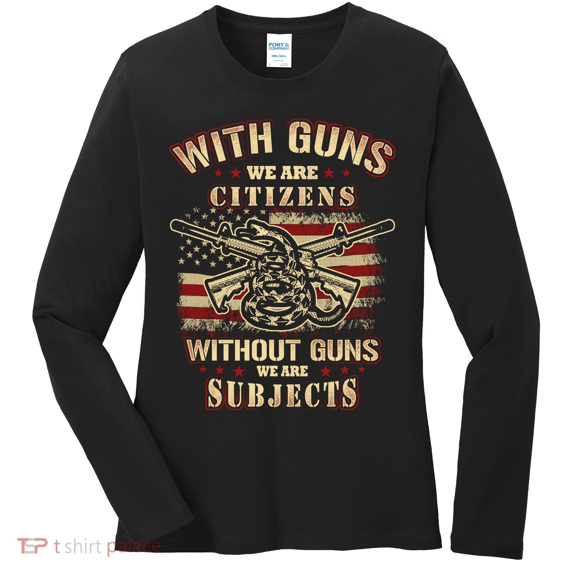 Second Amendment Conservative Gun Rights Women's Long Sleeve Shirt