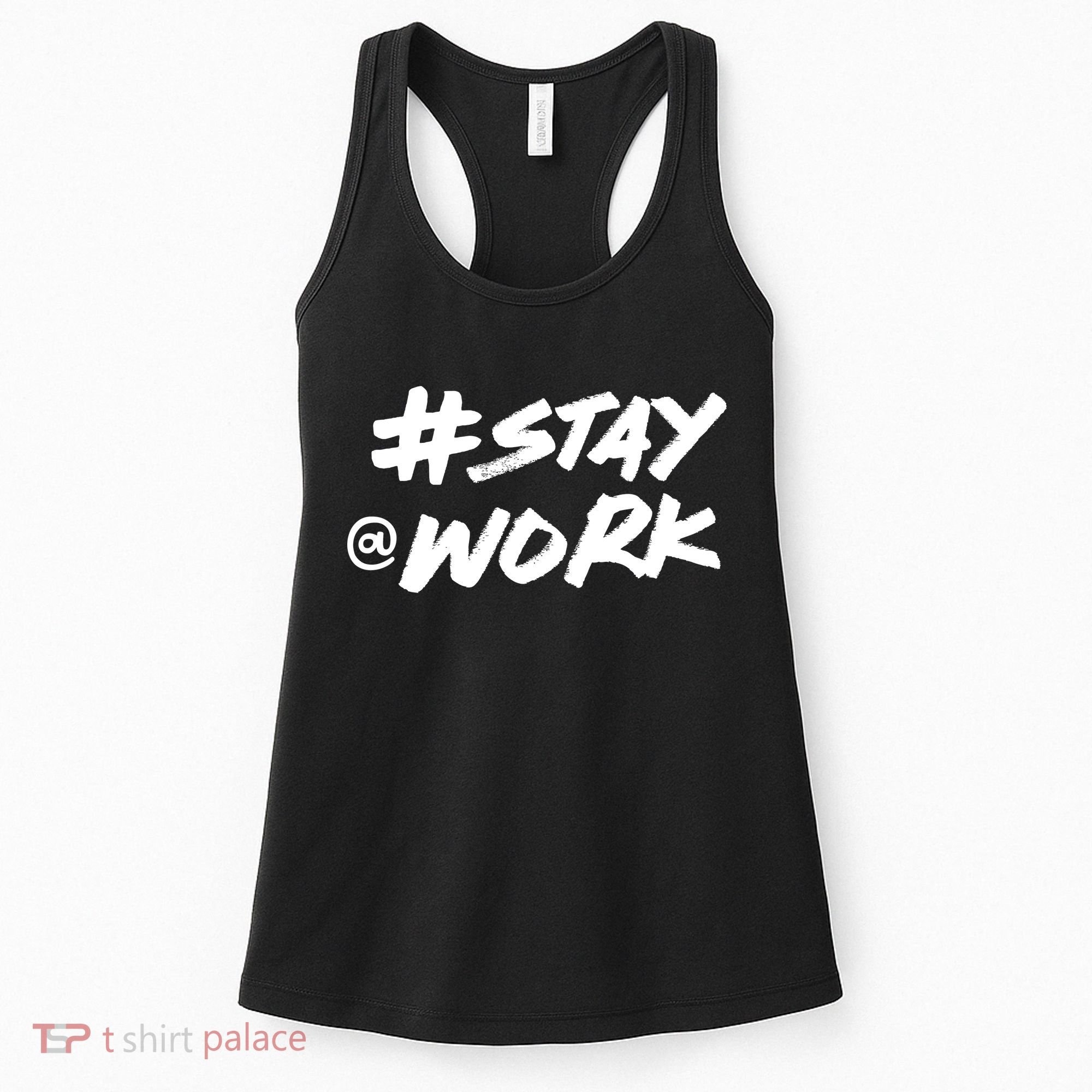 Stay At Work #Stayatwork Funny Elon Twitter Women's Tank Top