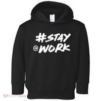 Stay At Work #Stayatwork Funny Elon Twitter Toddler Hoodie thumb 0
