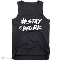 Stay At Work #Stayatwork Funny Elon Twitter Tank Top thumb 0