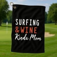 Surfing And Wine Kinda Mom Surfer Hawaiian Surfboard Great Gift Golf Towel thumb 1
