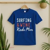 Surfing And Wine Kinda Mom Surfer Hawaiian Surfboard Great Gift T-Shirt thumb 2