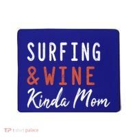 Surfing And Wine Kinda Mom Surfer Hawaiian Surfboard Great Gift Mousepad thumb 0