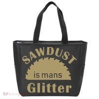 Sawdust Is Man Glitter Tote Bag thumb 0
