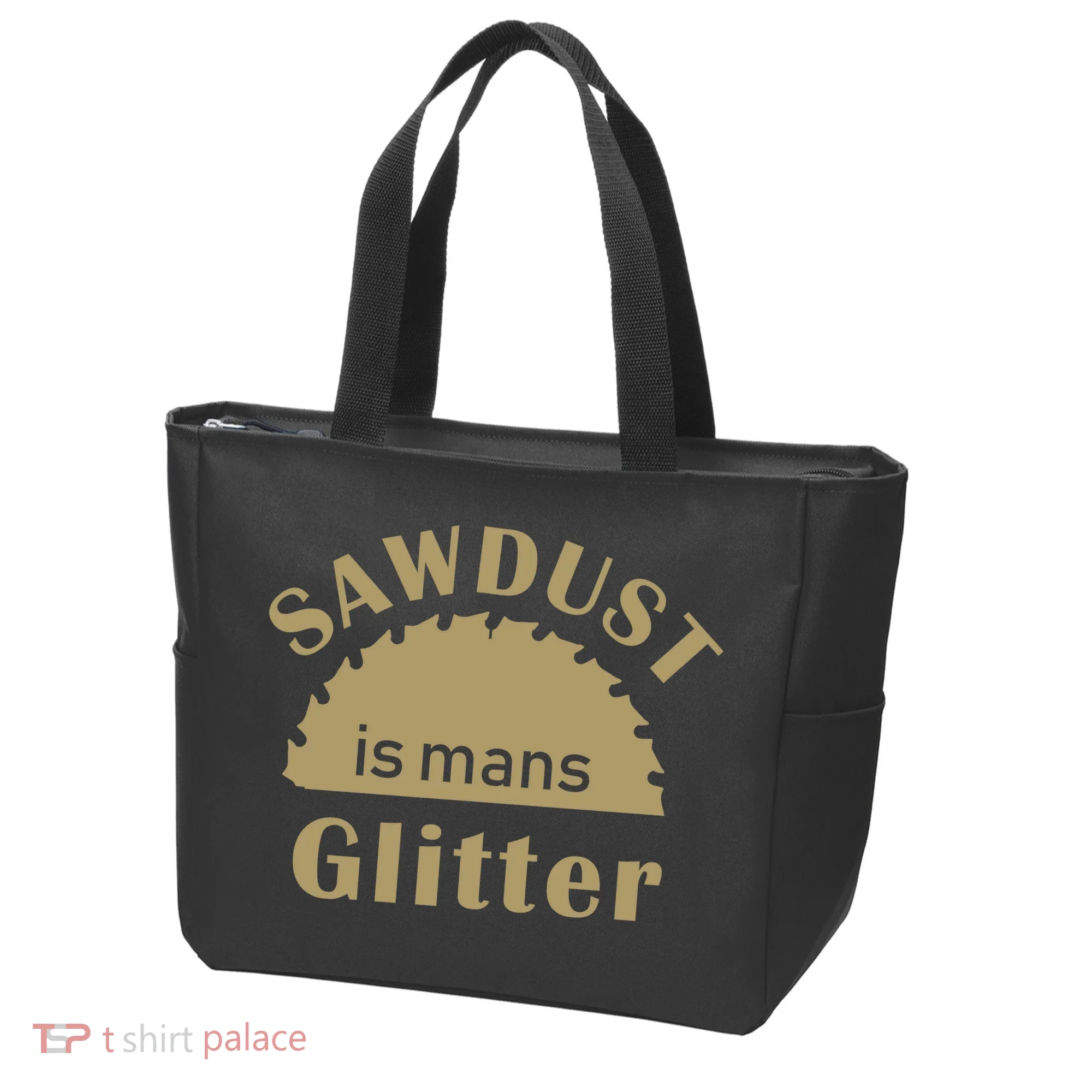 Sawdust Is Man Glitter Tote Bag