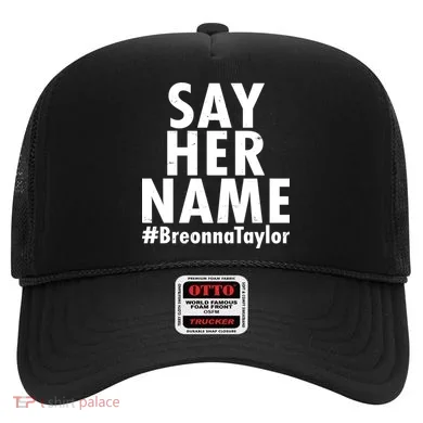 Say Her Name #Breonna Taylor BLM Hat