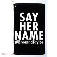 Say Her Name #Breonna Taylor BLM Golf Towel thumb 0